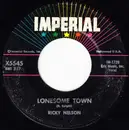 7'' - Ricky Nelson - Lonesome Town / I Got A Feeling