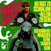 7'' - Ricky Shayne - Du Bist Zu Schön, Um Allein Zu Sein