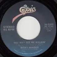 Ricky Skaggs - You May See Me Walkin' / So Round, So Firm, So Fully Packed