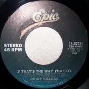 7'' - Ricky Skaggs - I Don't Care