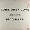 12inch Vinyl Single - Rico Barr - Forbidden Love
