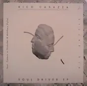 rico casazza - Soul Driver EP
