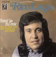 Rico Lanza - Sag' Ja Zu Mir (Speak Softly Love)