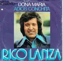 7inch Vinyl Single - Rico Lanza - Dona Maria / Adios Conchita
