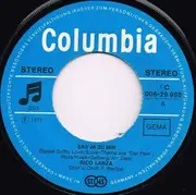 7inch Vinyl Single - Rico Lanza - Sag' Ja Zu Mir (Speak Softly Love)