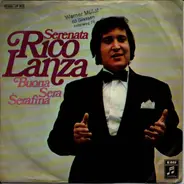 Rico Lanza - Serenata / Bueono Sera Serafina