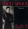 12inch Vinyl Single - Rico Sparx feat. Moses P. - Ay Ay Ay