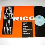 12inch Vinyl Single - Rico - Mix Back In Time / What!