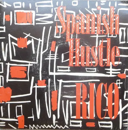Rico - Spanish Hustle / Mayday
