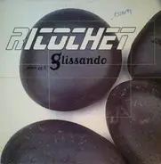 Ricochet - Glissando