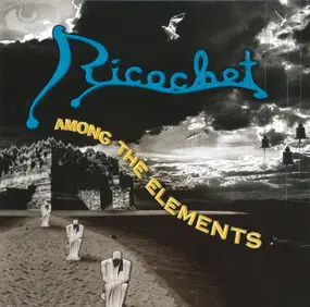 Ricochet - Among The Elements