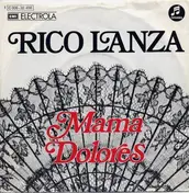Rico Lanza - Mama Dolores