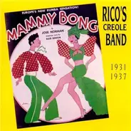 Rico's Creole Band - 1931-1937
