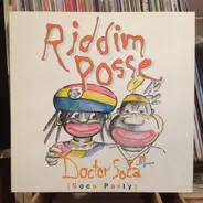 Riddim Posse - Doctor Soca (Soca Party)