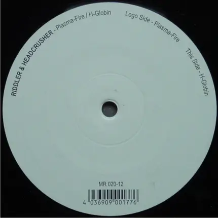 Riddler & Headcrusher - Plasma-Fire / H-Globin