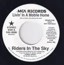 7inch Vinyl Single - Riders In The Sky - Livin' In A Mobile Home