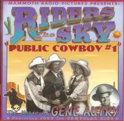 CD - Riders In The Sky - Public Cowboy #1: The Music Of Gene Autry