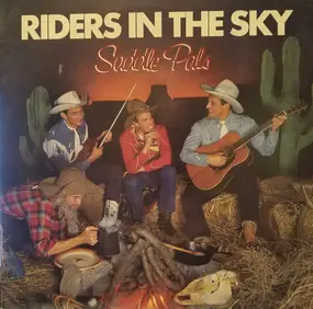 Riders in the Sky - Saddle Pals