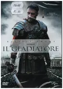 Ridley Scott / Russell Crowe - Il Gladiatore / Gladiator