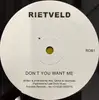12inch Vinyl Single - Rietveld - Don't You Want Me - Promo, White Label
