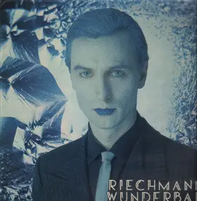 Wolfgang Riechmann - Wunderbar