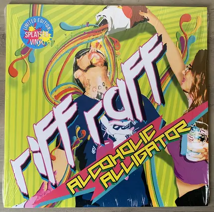 Riff Raff - Alcoholic..