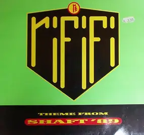 Rififi - (Theme From) Shaft '89