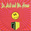 7inch Vinyl Single - Rififi - Dr. Acid And Mr. House