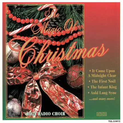 Riga Radio Choir - The Magic Of Christmas