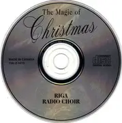 CD - Riga Radio Choir - The Magic Of Christmas