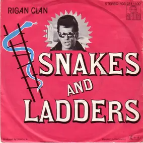 Rigan Clan - Snakes And Ladders