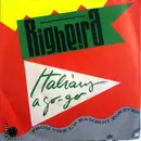 7inch Vinyl Single - Righeira - Italians A Go-Go