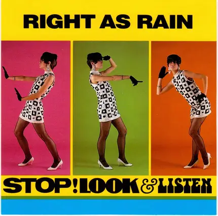 Right As Rain - Stop! Look & Listen