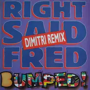 Right Said Fred - Bumped