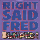 12'' - Right Said Fred - Bumped