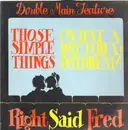 12inch Vinyl Single - Right Said Fred - Those Simple Things