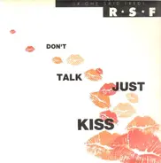 Right Said Fred - Don't Talk Just Kiss