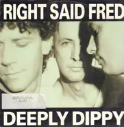 Right said Fred - Deeply Dippy