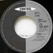 7inch Vinyl Single - Right Said Fred - I'm Too Sexy