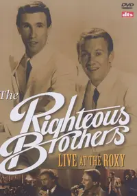 The Righteous Brothers - LIVE AT THE ROXY