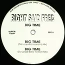 12'' - Right Said Fred - Big Time