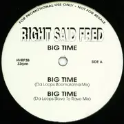 12'' - Right Said Fred - Big Time