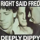 12'' - Right Said Fred - Deeply Dippy