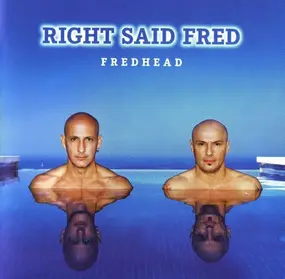 Right Said Fred - Fredhead