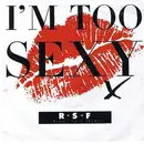 7'' - Right Said Fred - I'm Too Sexy