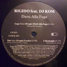 Rigido - Darsi Alla Fuga