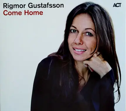 Rigmor Gustafsson - Come Home
