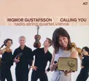 CD - Rigmor Gustafsson / radio.string.quartet.vienna - Calling You - Digipak