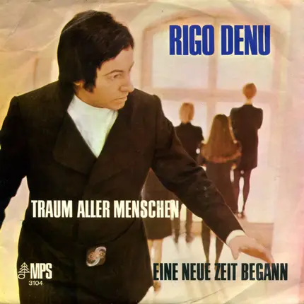 Rigo Denu - Traum Aller Menschen