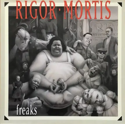 Rigor Mortis - Freaks